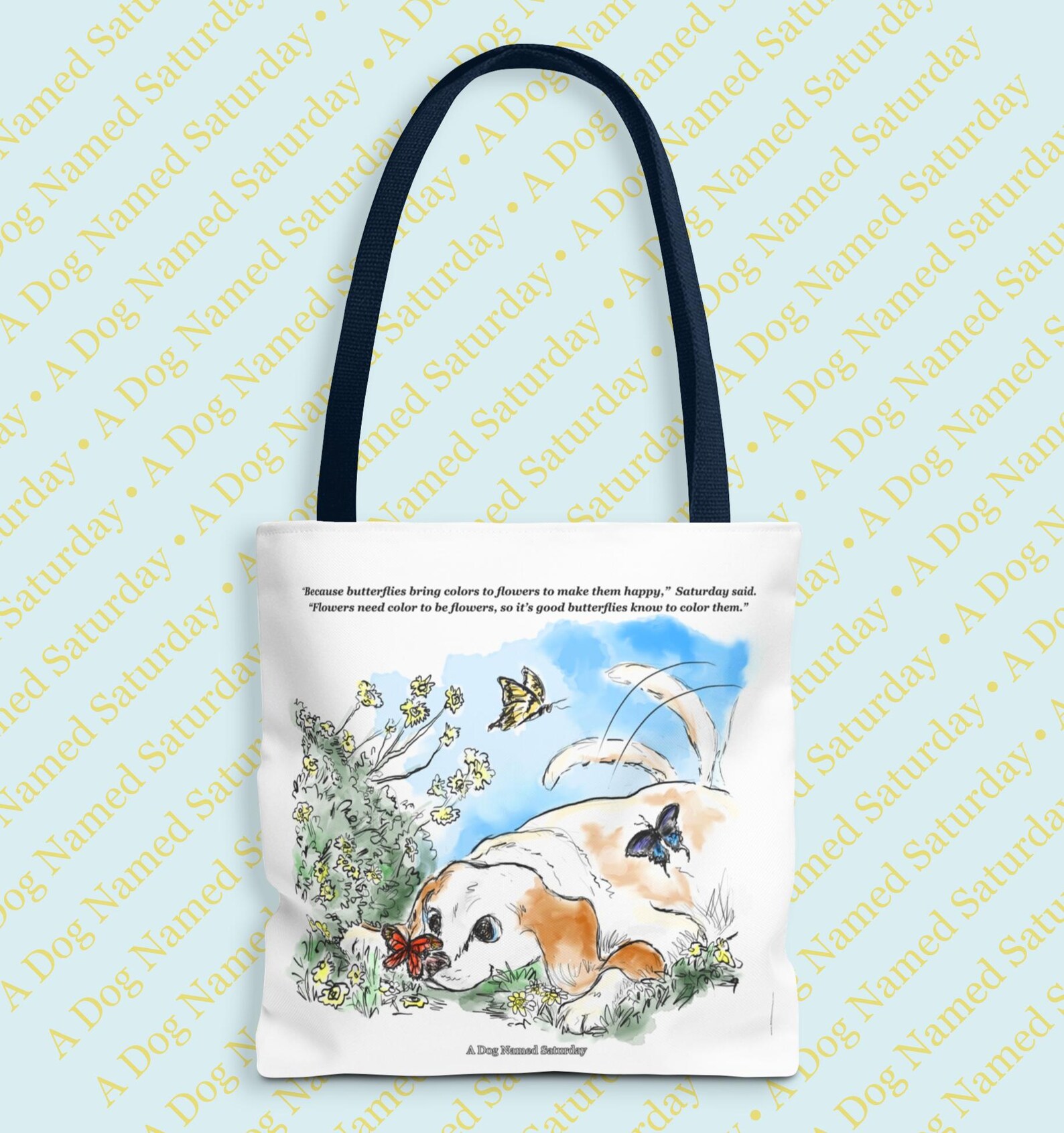 A Dog Named Saturday Tote Bag
